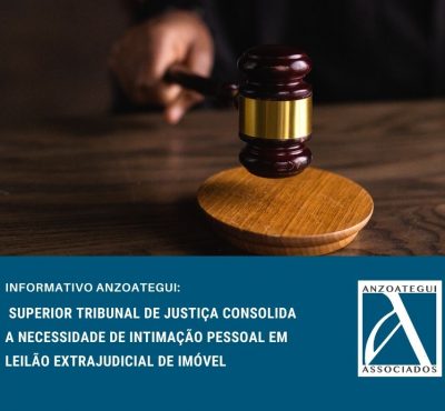 STJ consolida a necessidade de intimação pessoal em leilão extrajudicial de imóvel